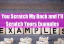 You Scratch My Back, and I'll Scratch Yours Examples Featured Image