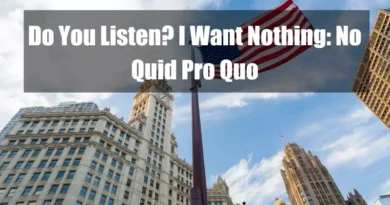 Do You Listen I Want Nothing No Quid Pro Quo Featured Image