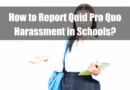 How to Report Quid Pro Quo Harassment in Schools Featured Image