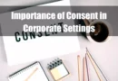 Importance of Consent in Corporate Settings Featured Image