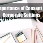 Importance of Consent in Corporate Settings Featured Image