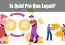 Is Quid Pro Quo Legal or Illegal Featured Image