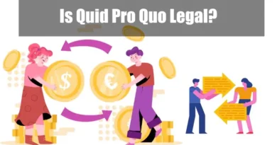 Is Quid Pro Quo Legal or Illegal Featured Image